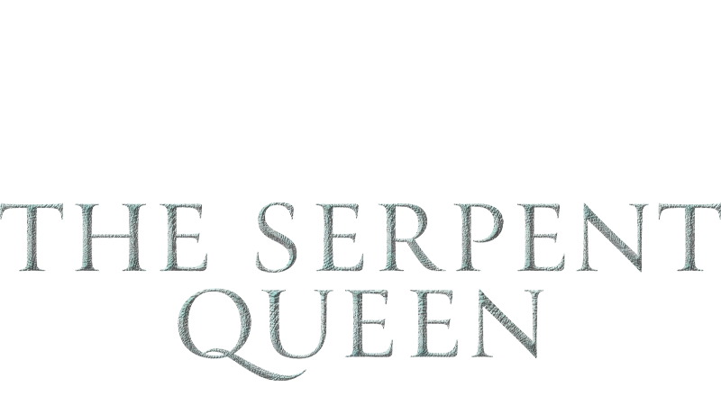 The Serpent Queen S01 B01