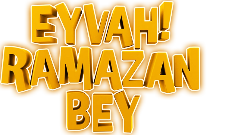 Eyvah! Ramazan Bey